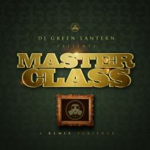 DJ Green Lantern - Master Class